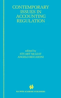 Contemporary Issues In Accounting Regulation