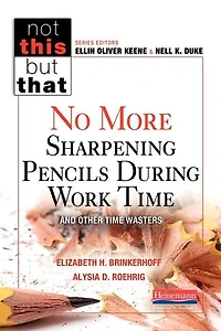 No More Sharpening Pencils During Work Time And Other Time Wasters