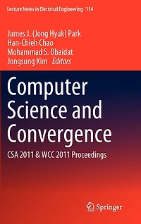Computer Science And Convergence: Csa 2011 Wcc Proceedings