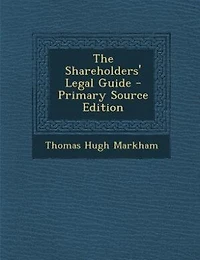 The Shareholders' Legal Guide
