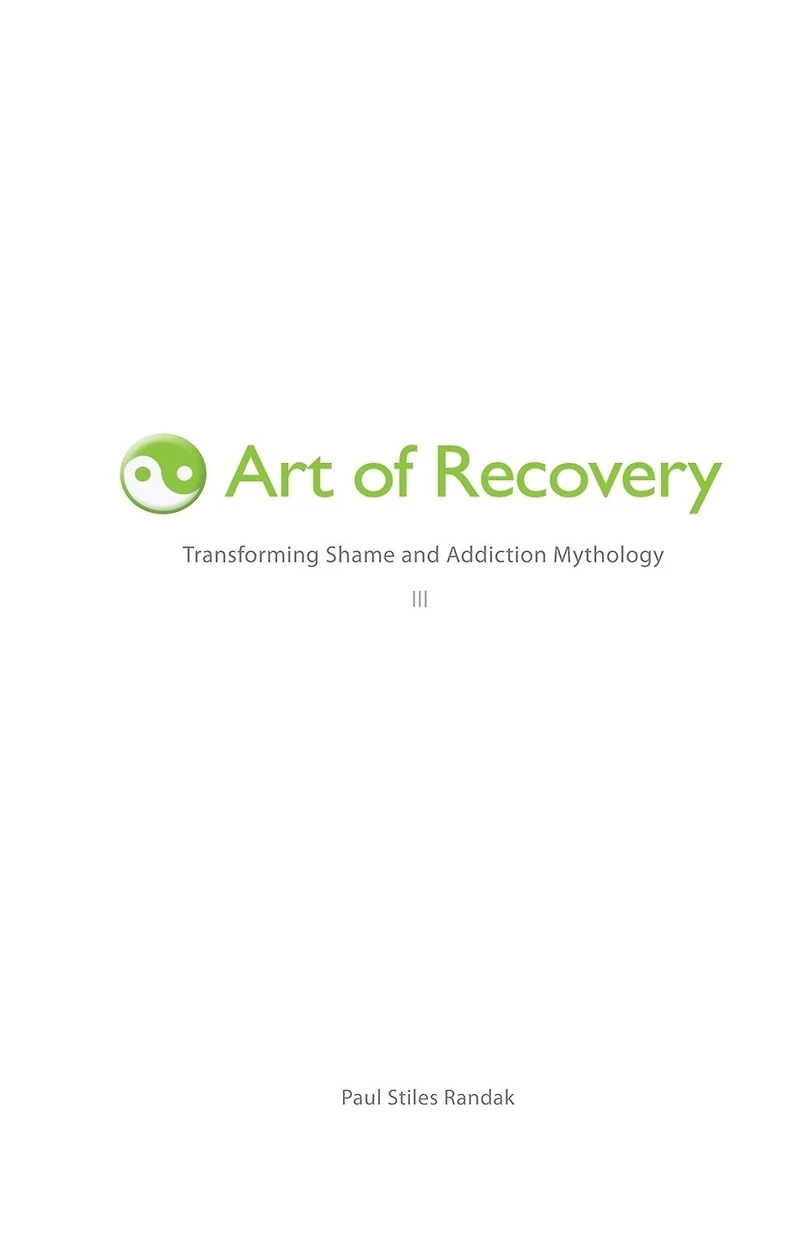 Art of Recovery: Transforming Shame and Addiction Mythology