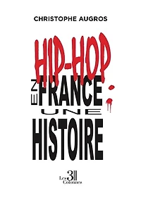 Hip-hop en France: une histoire