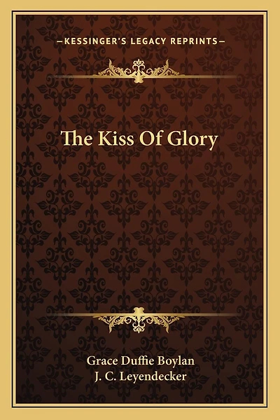 The Kiss Of Glory