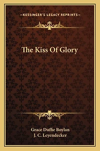 The Kiss Of Glory