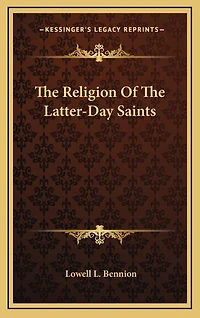 The Religion Of The Latter-Day Saints