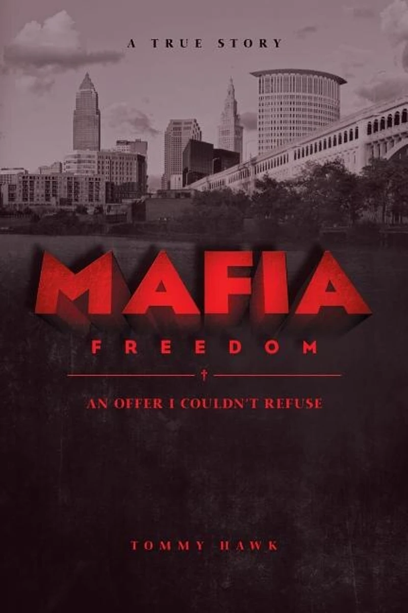 Mafia Freedom: An Offer I Couldn't Refuse