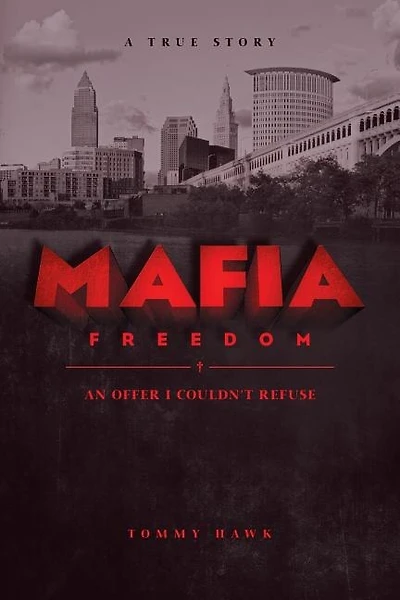 Mafia Freedom: An Offer I Couldn't Refuse