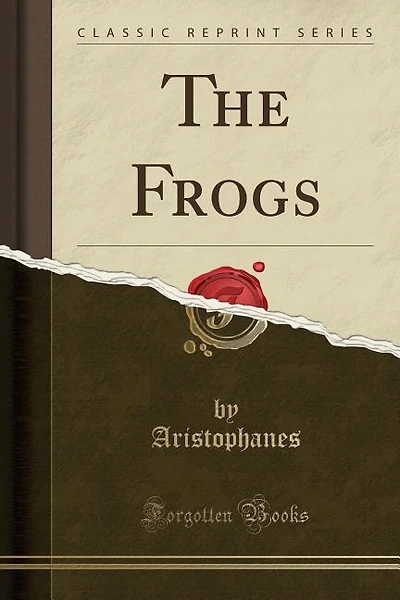 The Frogs (Classic Reprint)