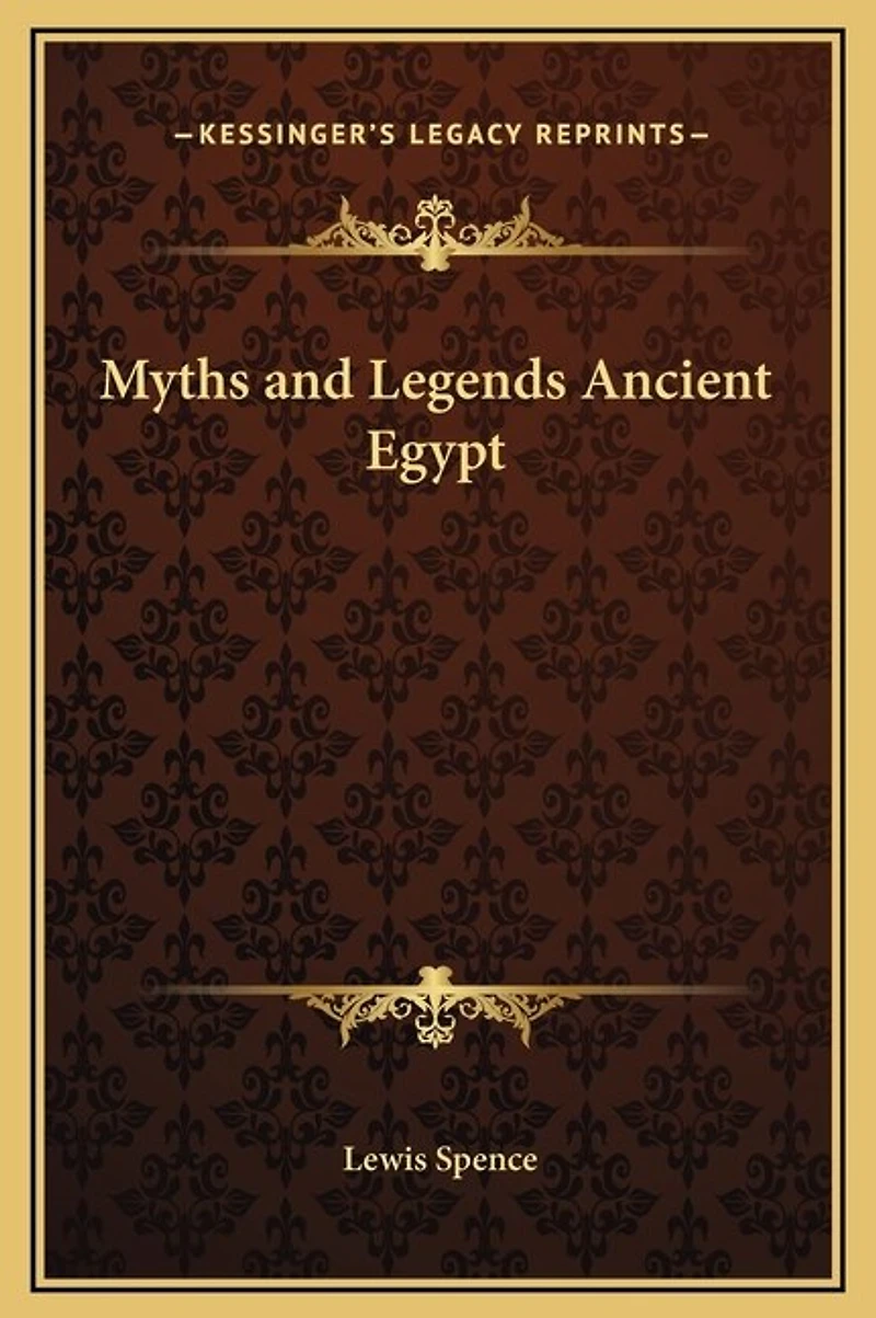 Myths and Legends Ancient Egypt