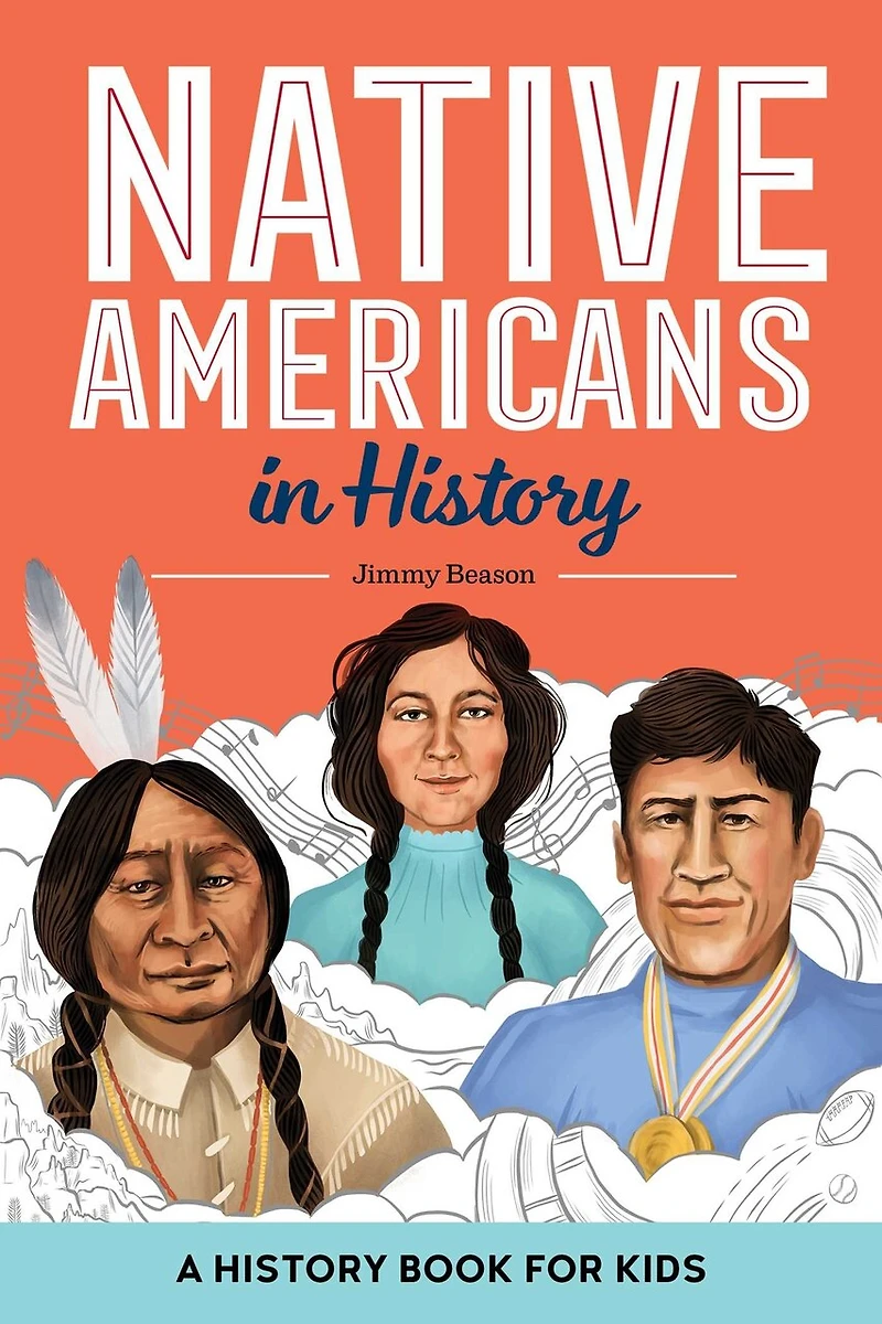 Native Americans History: A History Book for Kids
