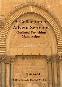 A Collection of Advent Sermons