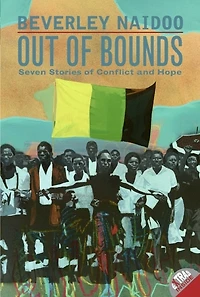 Out of Bounds: Seven Stories Conflict and Hope