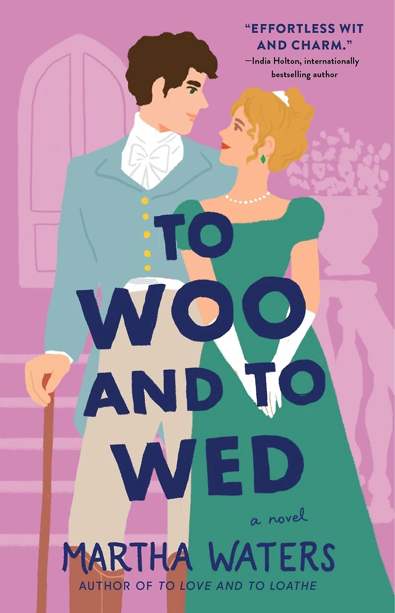 TO WOO & WED: A Novel