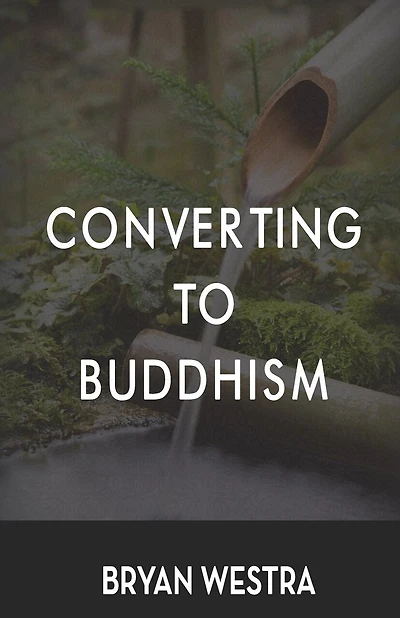 Converting To Buddhism