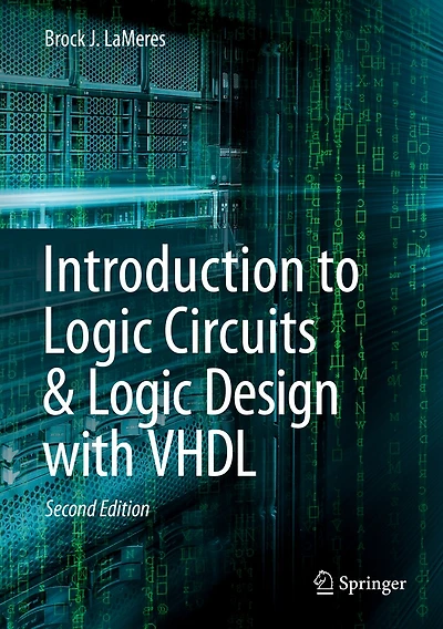 Introduction to Logic Circuits and Design with VHDL