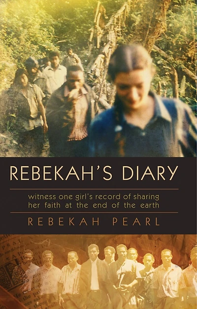 Rebekah's Diary: Witness one girl's record of sharing her faith at the end of the earth