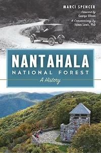 Nantahala National Forest: A History