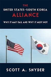 The United States–South Korea Alliance: Why It May Fail and Must Not