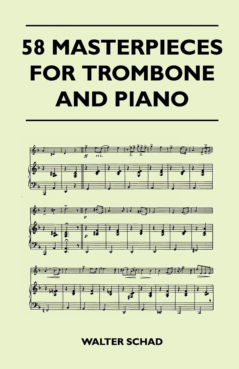 58 Masterpieces for Trombone and Piano
