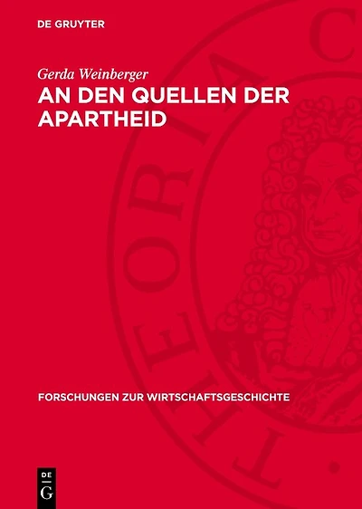 An den Quellen der Apartheid: Studien über koloniale Ausbeutungs- und Herrschaftsmethoden in Südafrika und die Zusammenarbeit des deutschen Imperialismus mit dem englischen Imperialismus und den burischen Nationalisten (1902–1914)