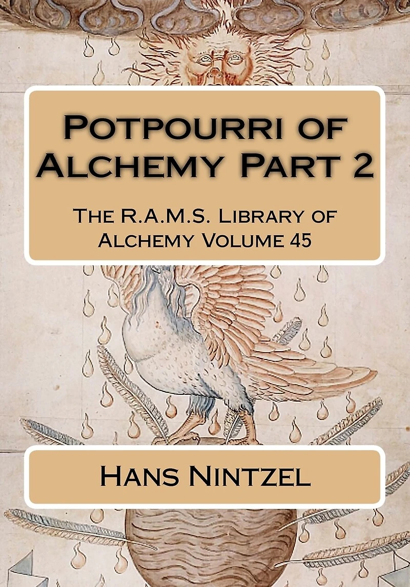 Potpourri of Alchemy Part 2