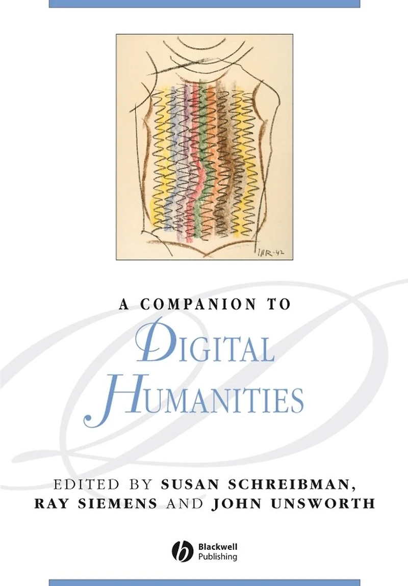 A New Companion to Digital Humanities