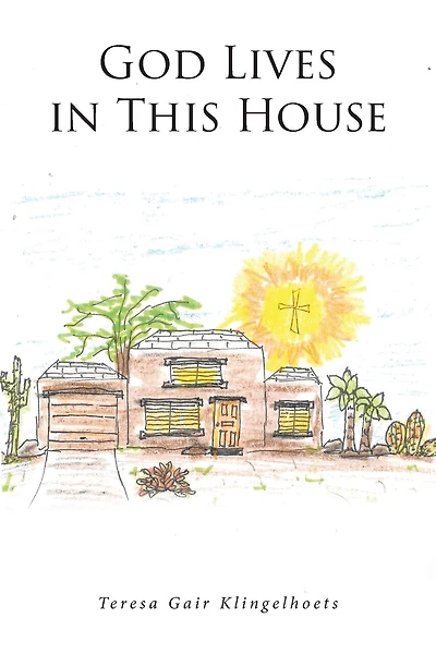 God Lives In This House