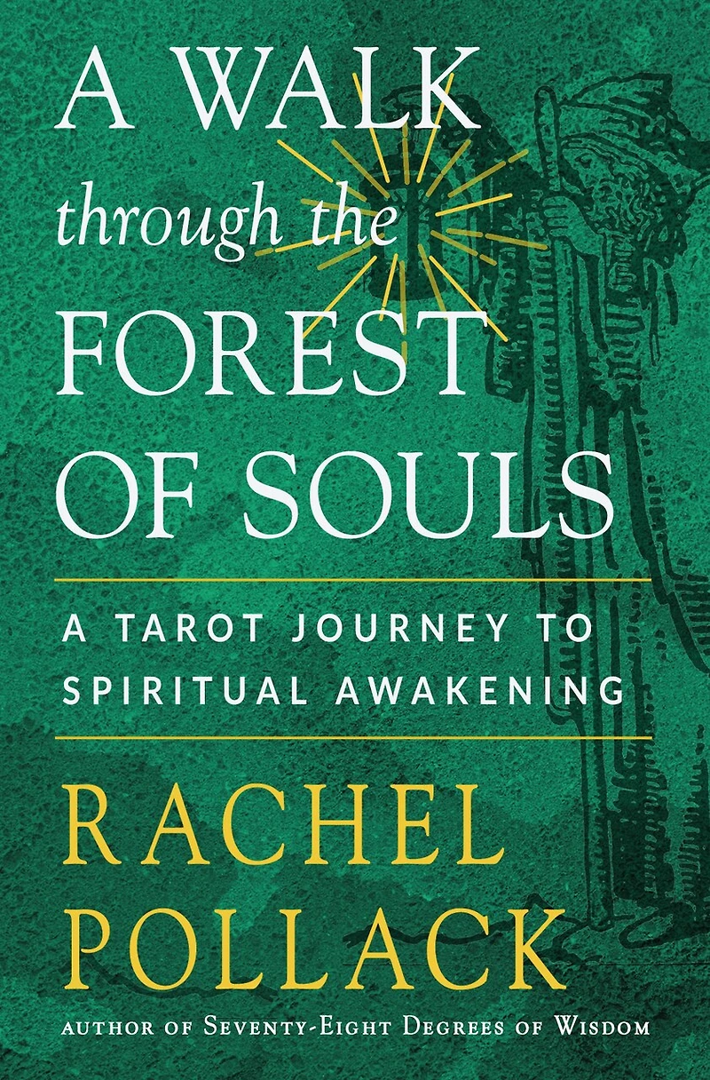A Walk through the Forest of Souls: Tarot Journey to Spiritual Awakening