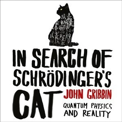 Search Of Schrödinger's Cat: Quantam Physics And Reality