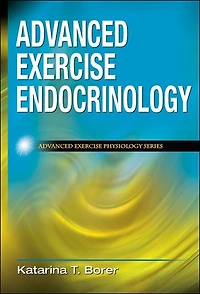 Advanced Exercise Endocrinology