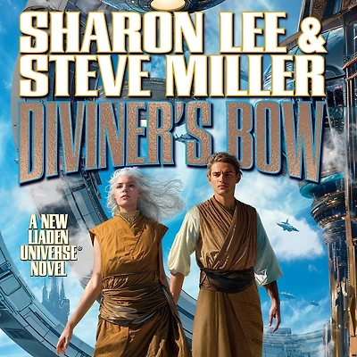 Diviner's Bow: Liaden Universe, Book 27