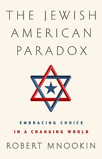 The Jewish American Paradox: Embracing Choice a Changing World