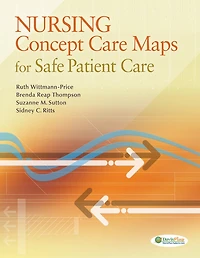 Nursing Concept Care Maps for Safe Patient