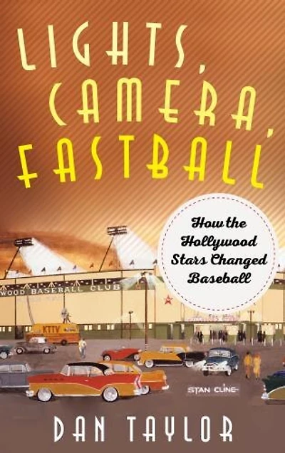Lights, Camera, Fastball: How The Hollywood Stars Changed Baseball