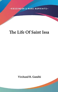 The Life Of Saint Issa