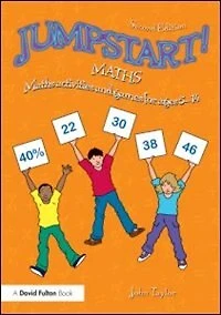 Jumpstart! Maths: Maths activities and games for ages 5¿14