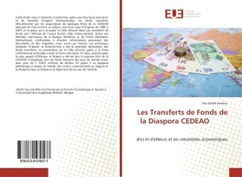 Les Transferts de Fonds de la Diaspora CEDEAO: d'ici et d'ailleurs et les retombées économiques