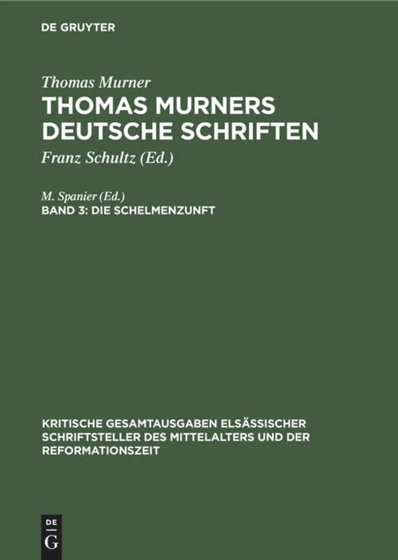 Die Schelmenzunft: Mit den Holzschnitten der Erstdrucke