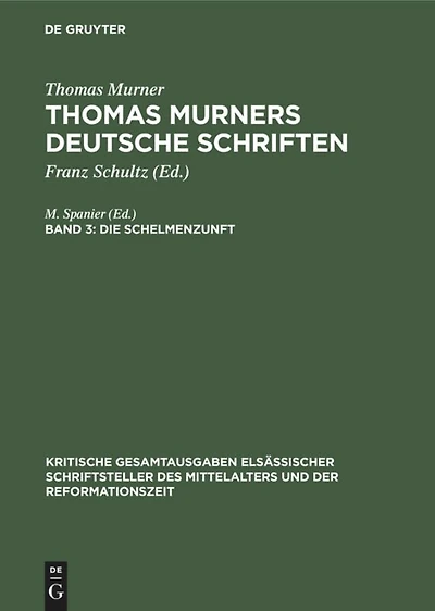 Die Schelmenzunft: Mit den Holzschnitten der Erstdrucke
