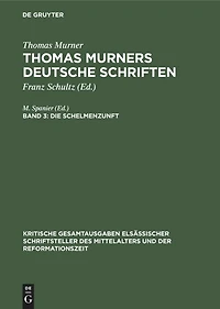 Die Schelmenzunft: Mit den Holzschnitten der Erstdrucke
