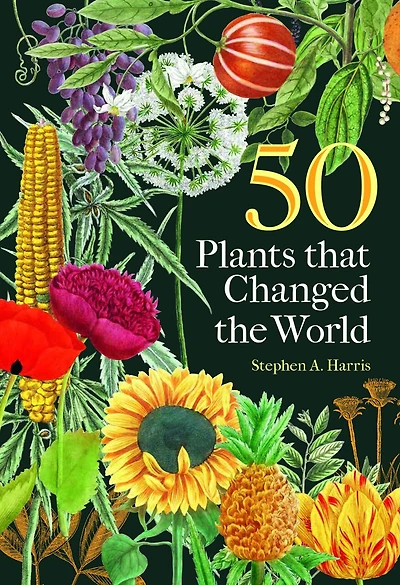 50 Plants that Changed the World