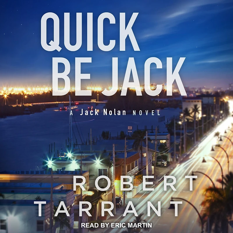 Quick Be Jack Lib/E: A Nolan Novel