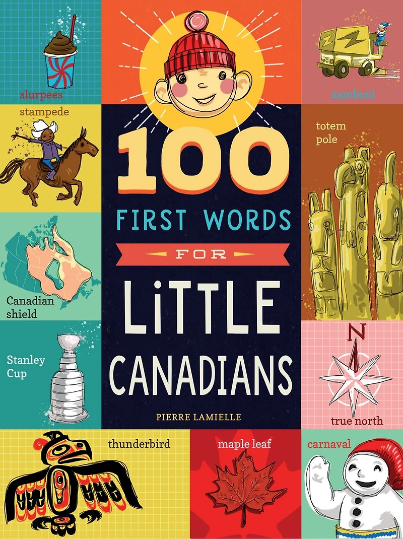 100 First Words For Little Canadians