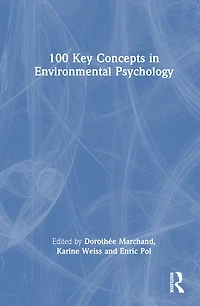 100 Key Concepts Environmental Psychology