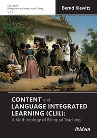 Content And Language Integrated Learning (clil): A Methodology Of Bilingual Teaching