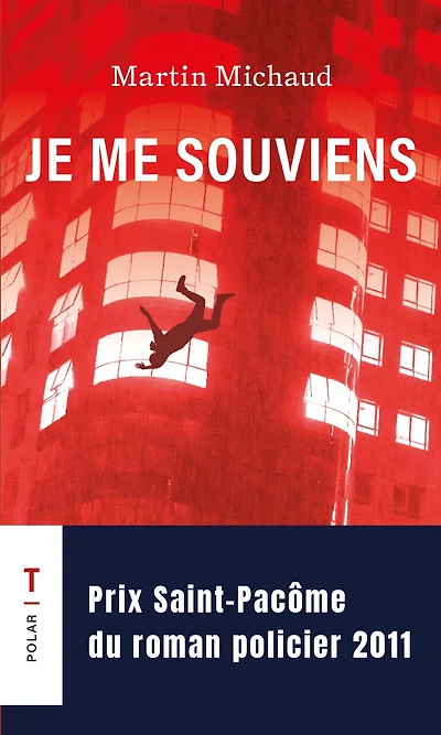 Je me souviens - format poche: Une enquête de Victor Lessard