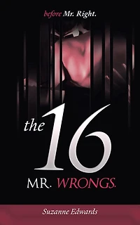 Before Mr Right, the 16 Wrongs