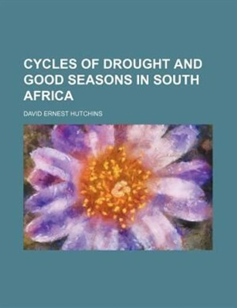 Cycles of Drought and Good Seasons South Africa