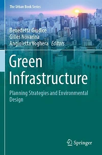 Green Infrastructure: Planning Strategies and Environmental Design