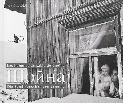 Les hommes de sable de Choïna